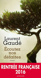 Écoutez nos défaites (Domaine français)